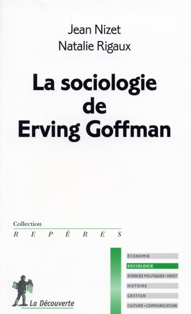 La sociologie de Erving Goffman 