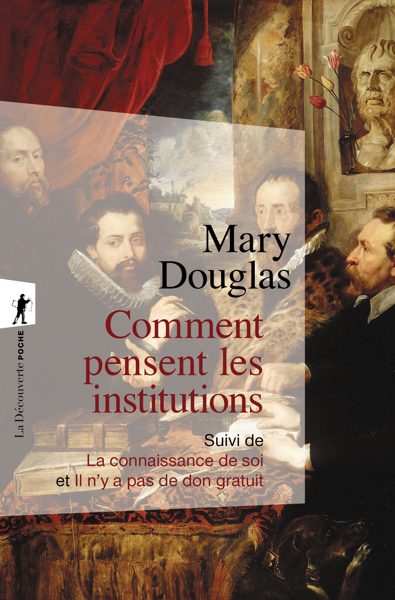 Comment pensent les institutions - Mary Douglas