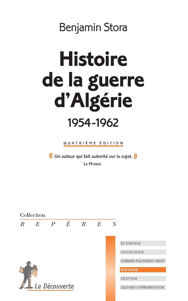 Histoire de la guerre d'algérie (1954-1962) - Benjamin Stora