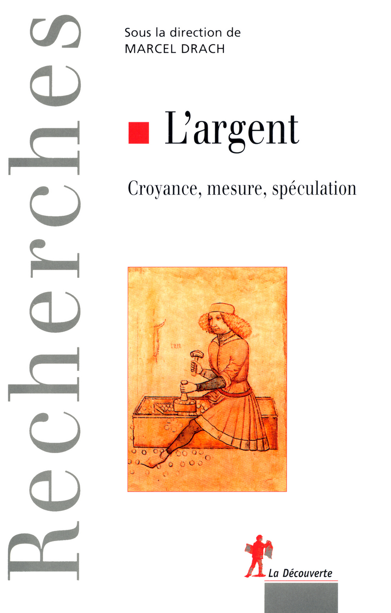 L'argent - Marcel Drach