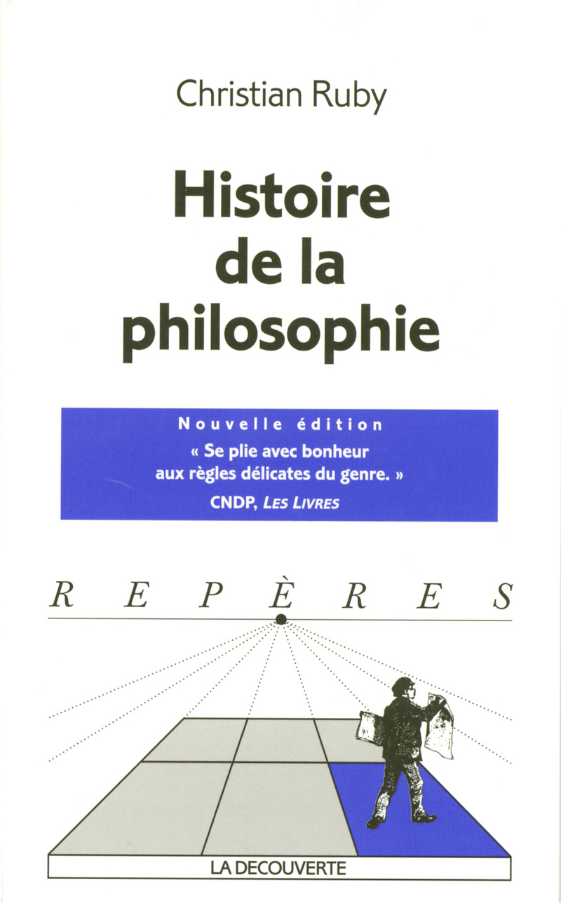 Histoire de la philosophie (nouvelle édition) - Christian Ruby