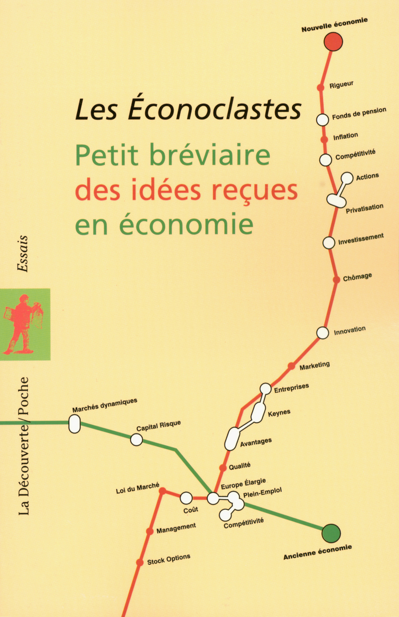 Petit bréviaire des idées reçues en économie (Nouvelle édition) -  Les Econoclastes
