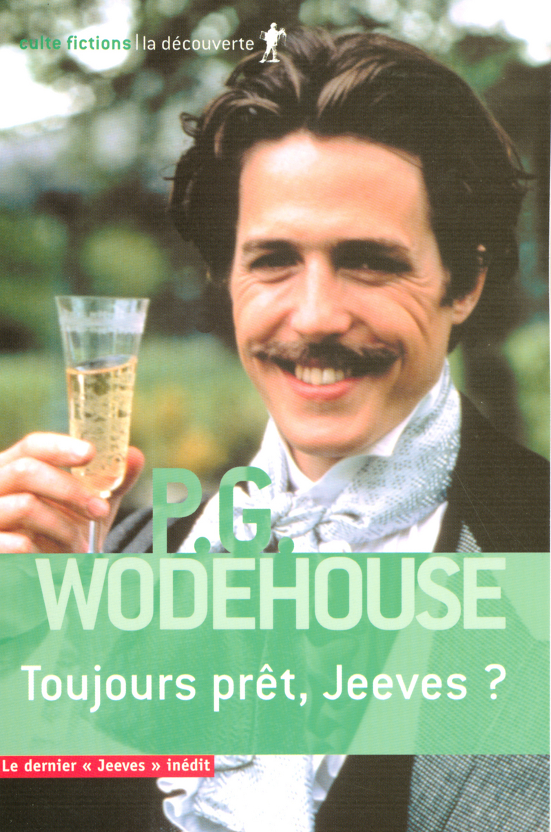 Toujours prêt, Jeeves ? - P.G. Wodehouse