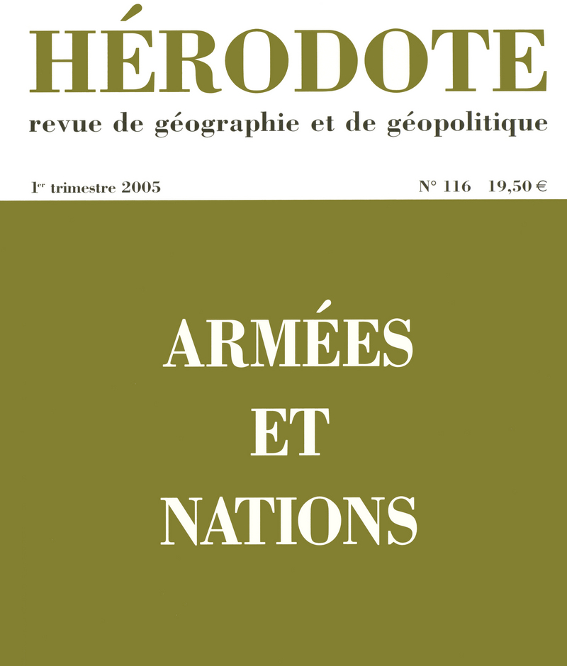 Hérodote numéro 116 - Armées et nations -  Revue Hérodote