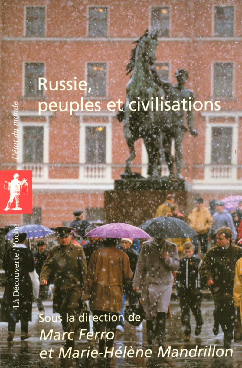 Russie, peuples et civilisations - Marc Ferro, Marie-Hélène Mandrillon