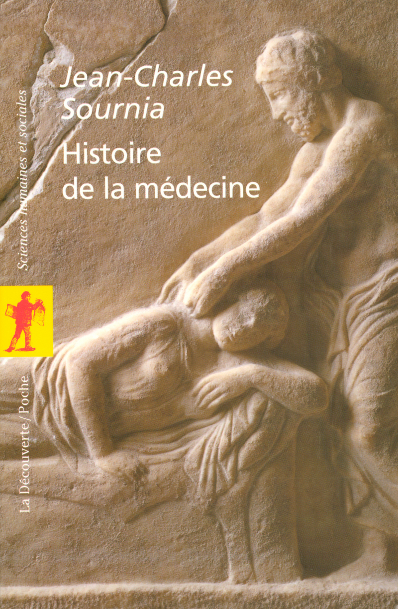 Histoire de la médecine - Jean-Charles Sournia