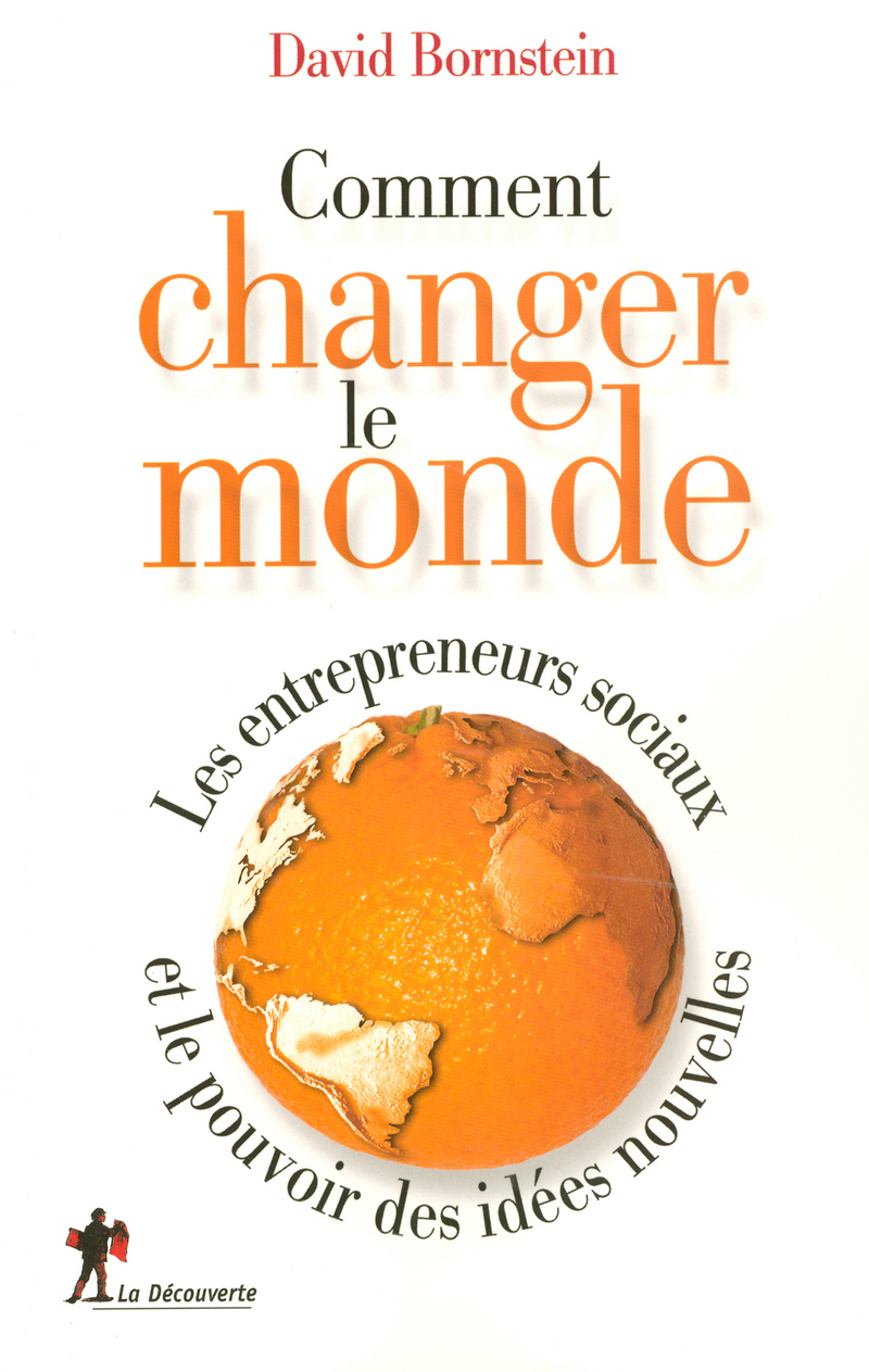 Comment changer le monde - David Bornstein