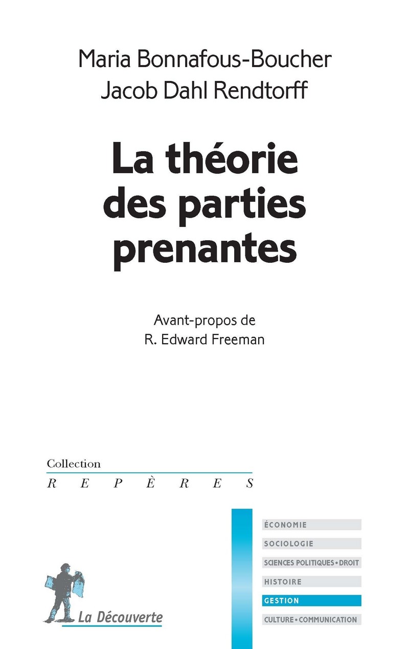 La théorie des parties prenantes - Maria Bonnafous-Boucher, Jacob Rendtorff