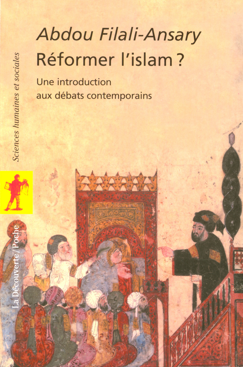 Réformer l'islam ? - Abdou Filali-Ansary
