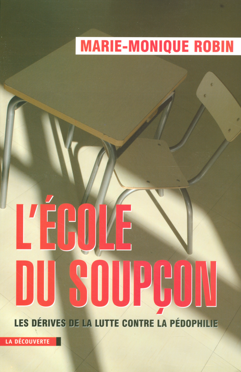 L'école du soupçon - Marie-Monique Robin