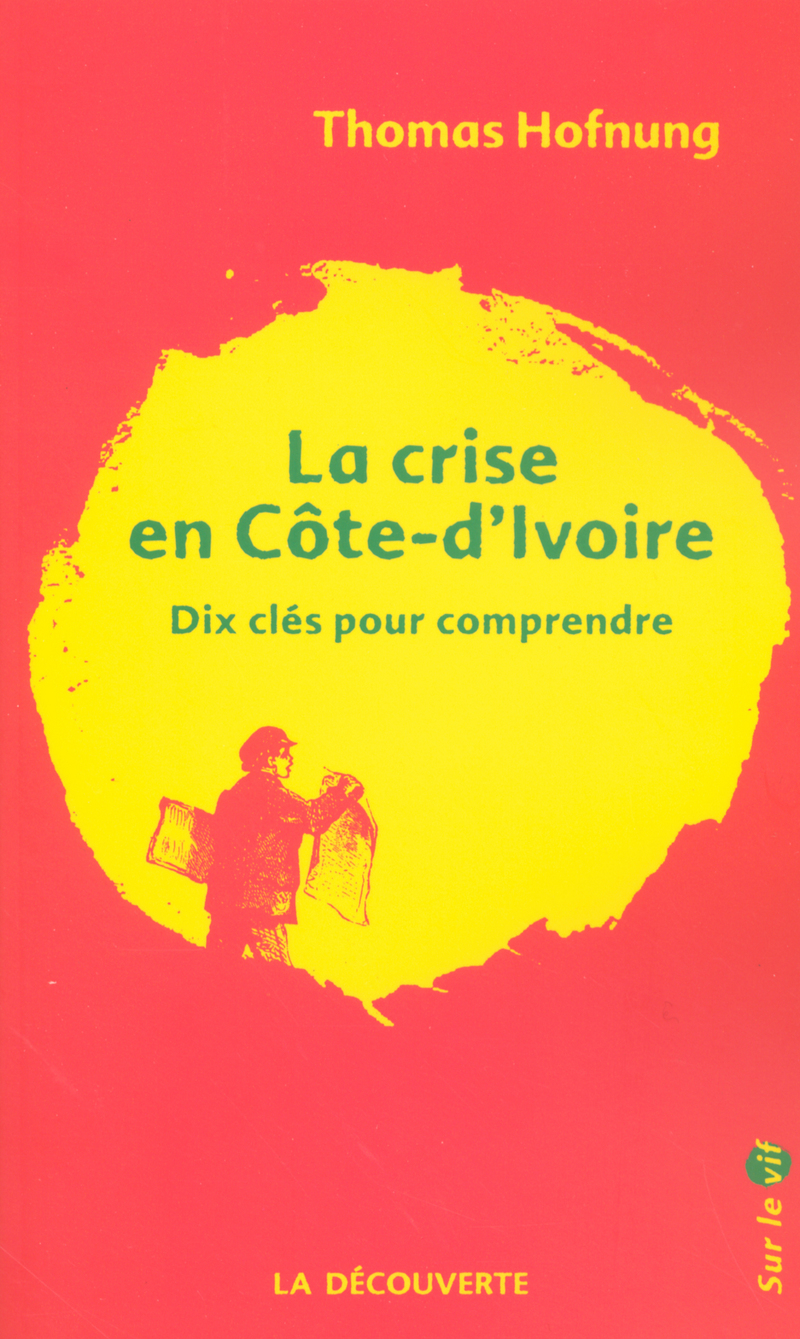 La crise en Côte-d'Ivoire 