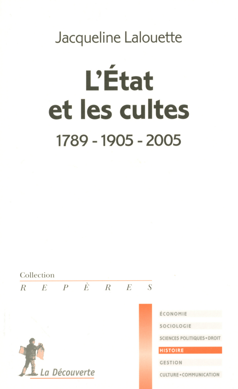 L'État et les cultes - Jacqueline Lalouette