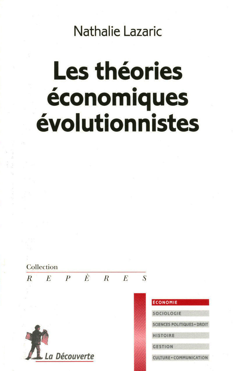 Les théories économiques évolutionnistes - Nathalie Lazaric