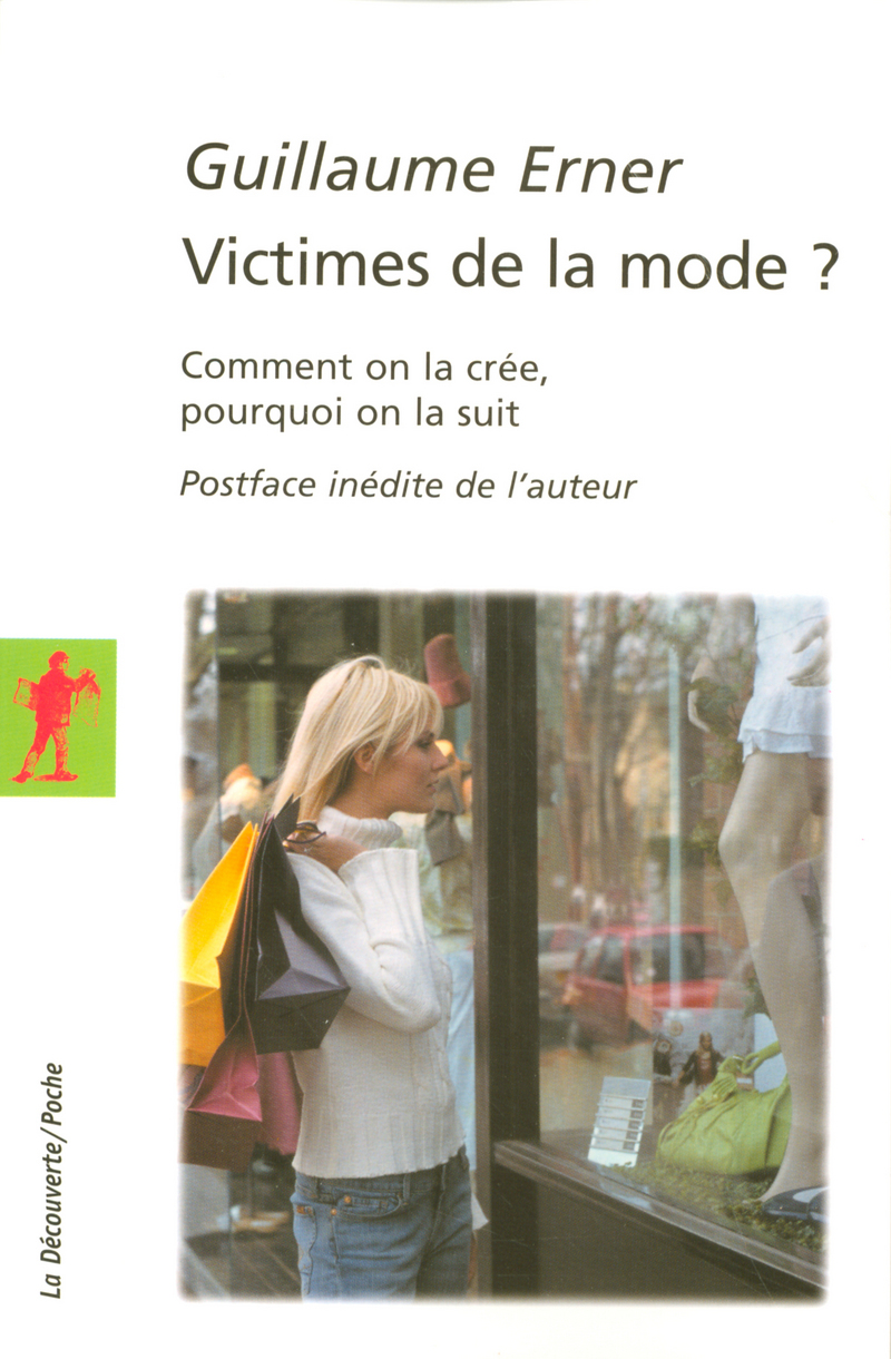 Victimes de la mode ? - Guillaume Erner