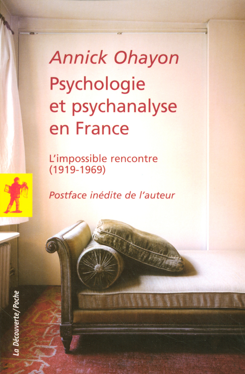 Psychologie et psychanalyse en France - Annick Ohayon