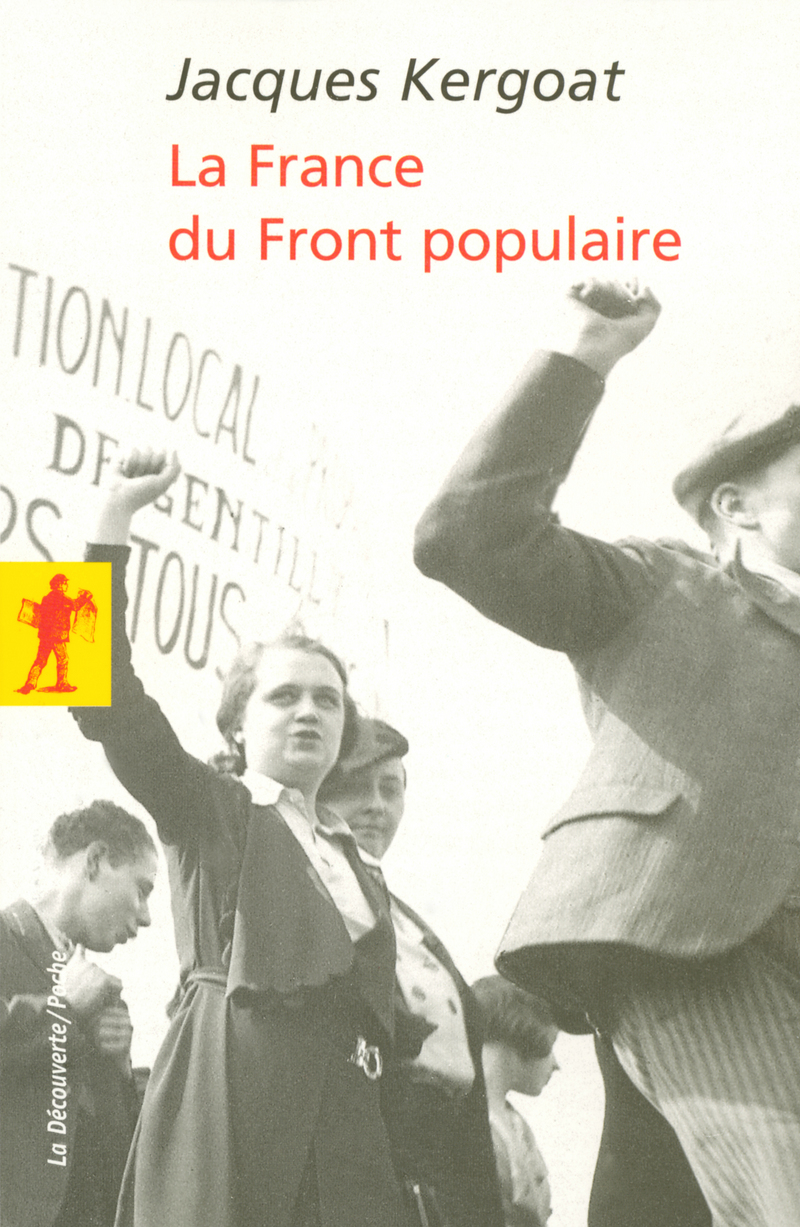La France du Front populaire - Jacques Kergoat
