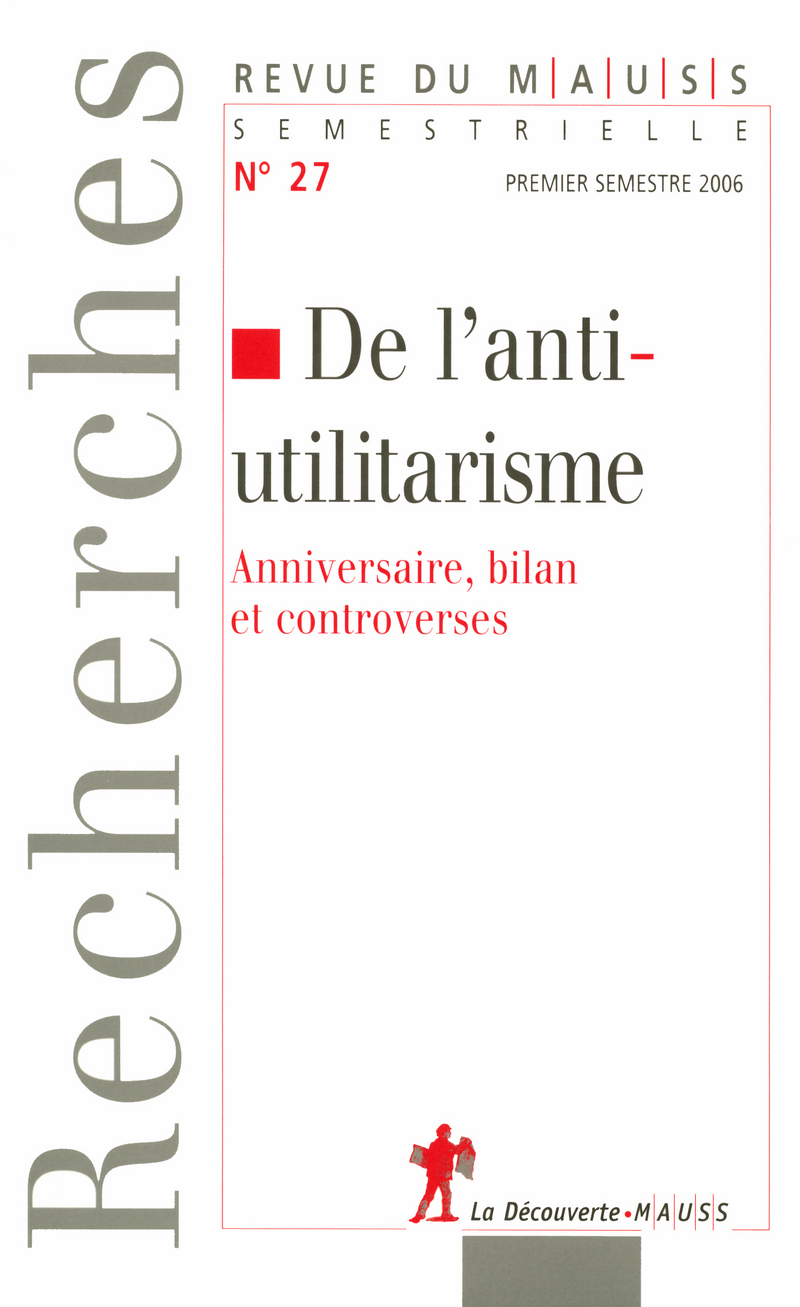 De l'anti-utilitarisme 