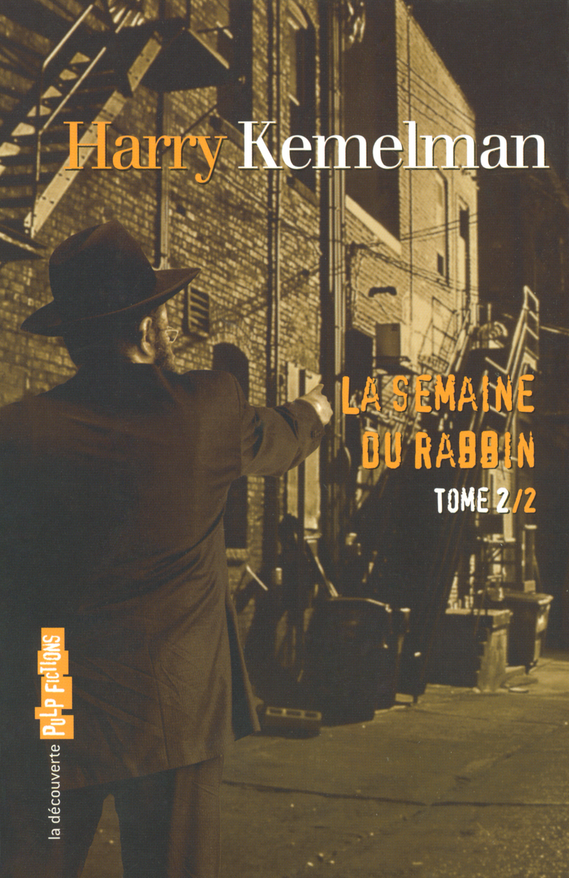 La semaine du rabbin - tome 2 - Harry Kemelman
