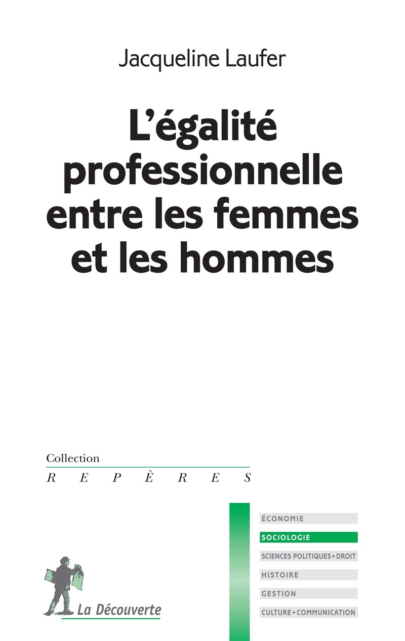 L'égalité professionnelle entre les femmes et les hommes - Jacqueline Laufer