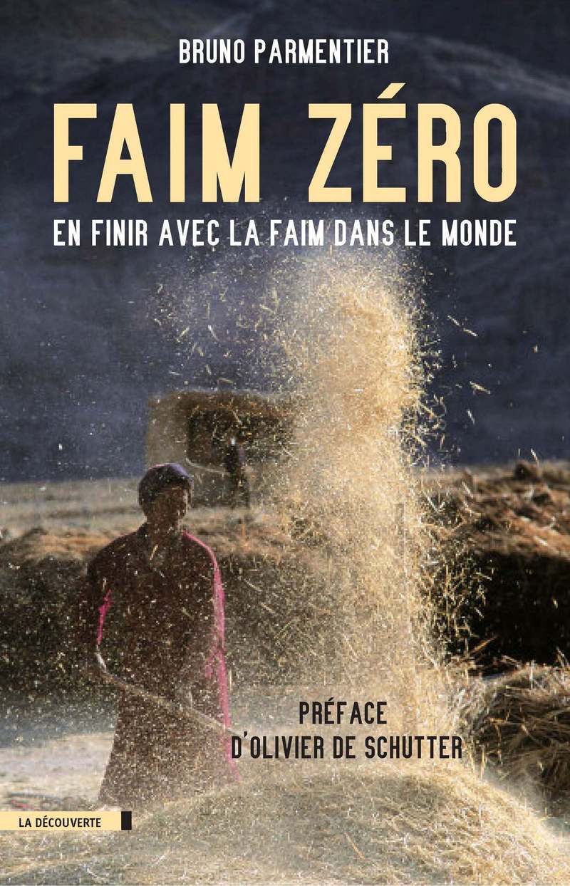 Faim zéro - Bruno Parmentier