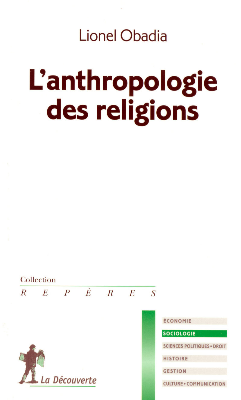 L'anthropologie des religions - Lionel Obadia