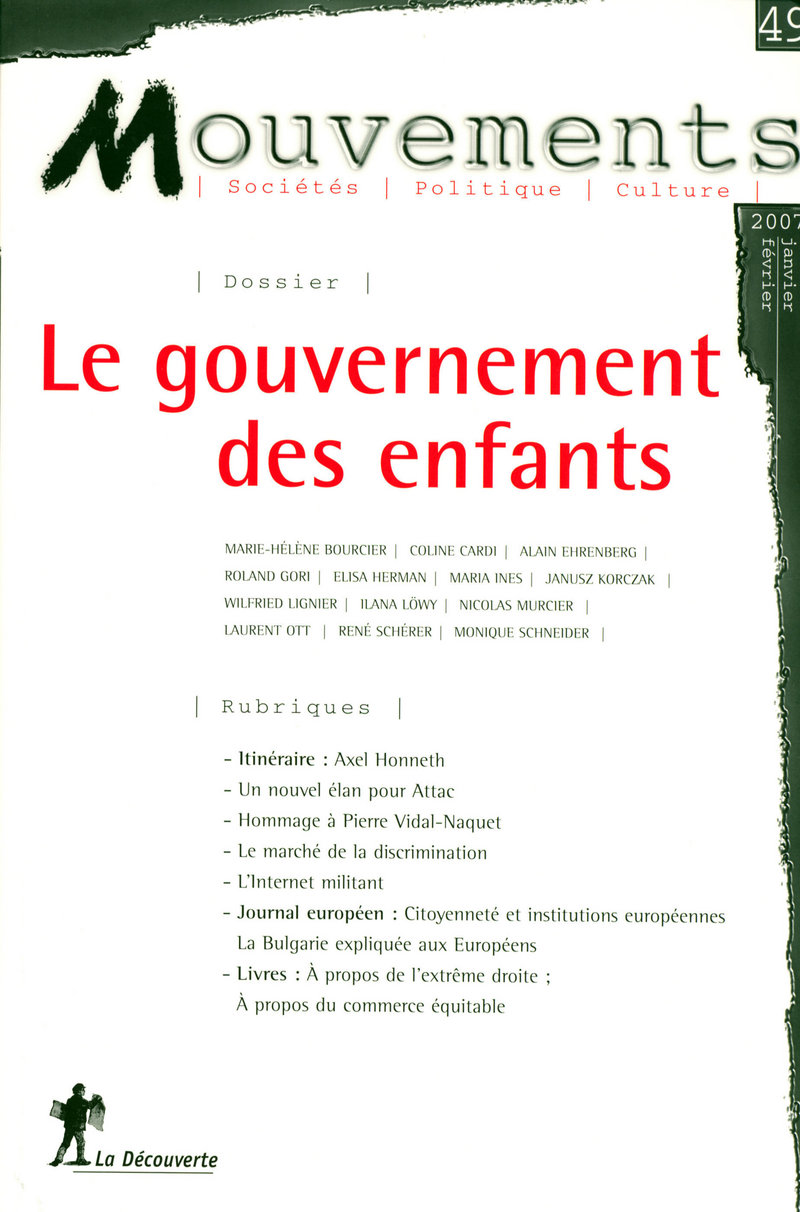 Revue Mouvements numéro 49 Le gouvernement des enfants -  Revue Mouvements