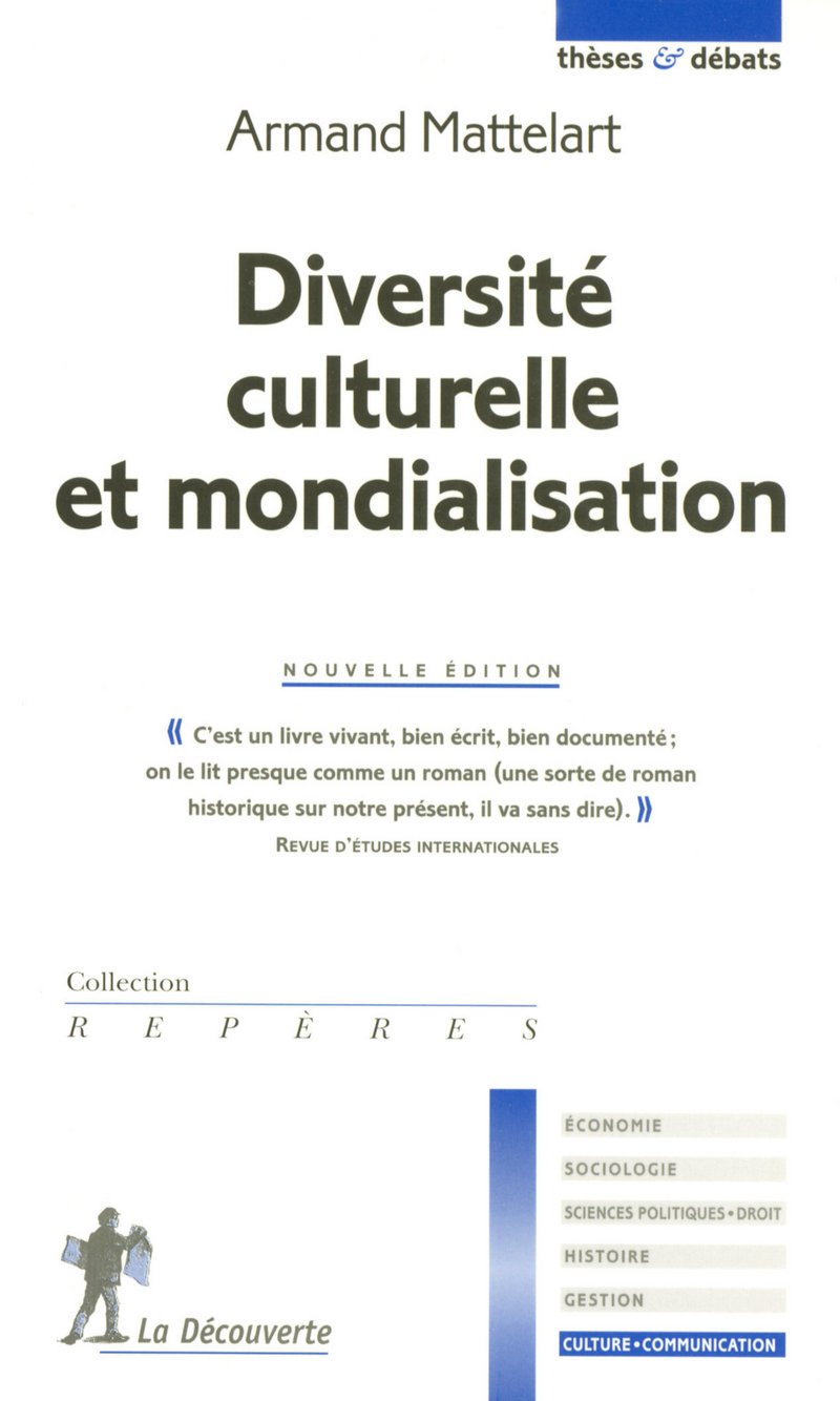 Diversité culturelle et mondialisation - Armand Mattelart