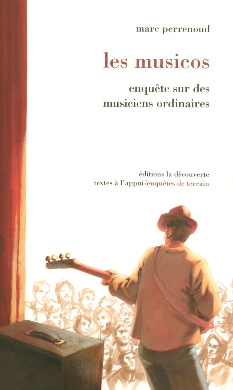 Les musicos - Marc Perrenoud, Stéphane Beaud