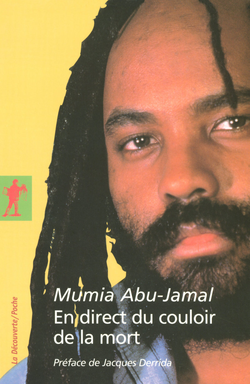 En direct du couloir de la mort - Mumia Abu-Jamal