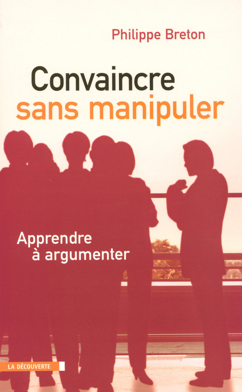 Convaincre sans manipuler 