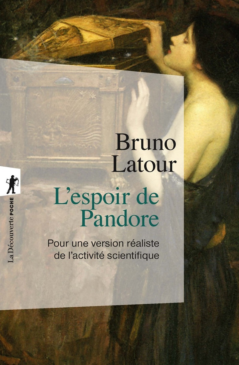 L'espoir de Pandore - Bruno Latour