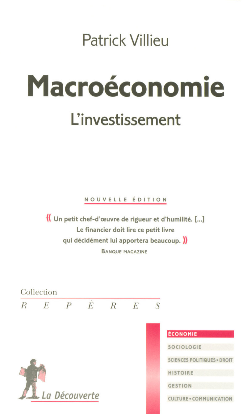 Macroéconomie : l'investissement - Patrick Villieu