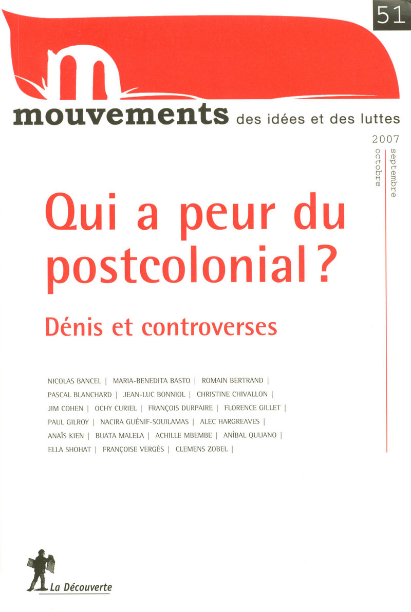 Qui a peur du postcolonial ? 