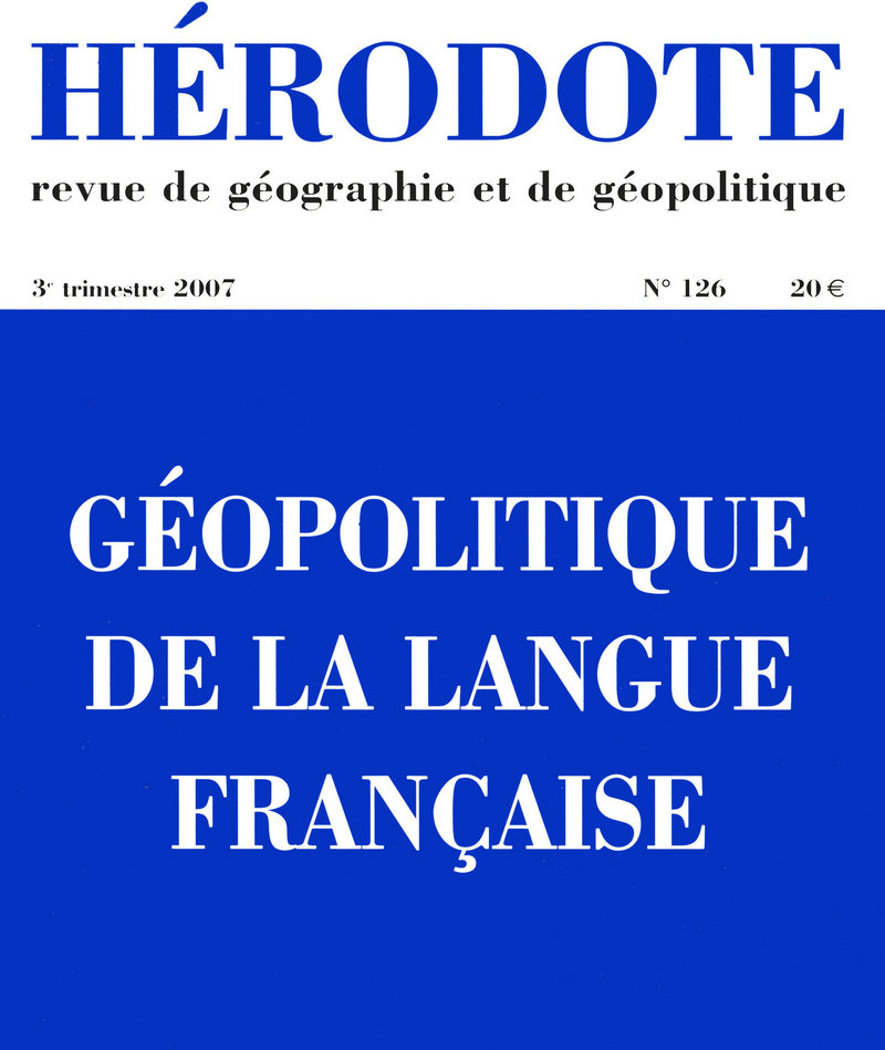 Géopolitique de la langue française -  Revue Hérodote