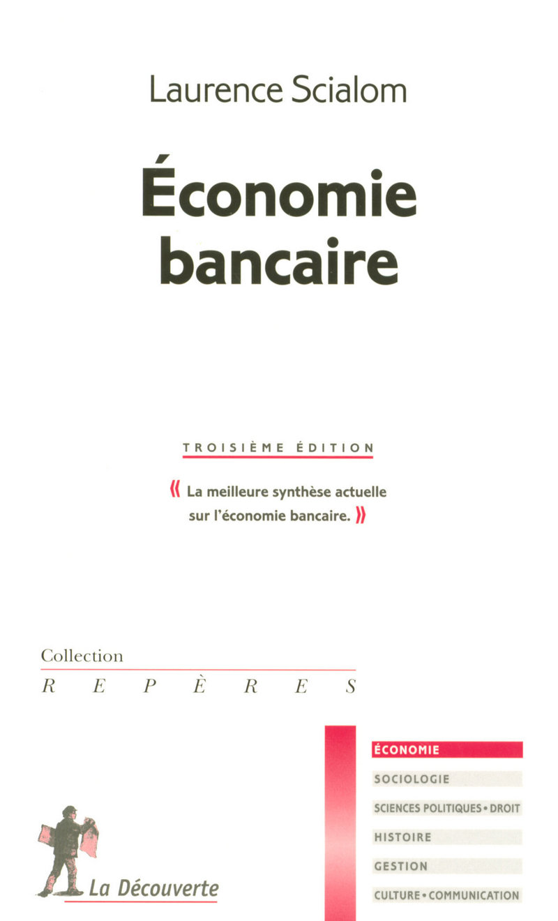Économie bancaire - 3ème Édition - Laurence Scialom