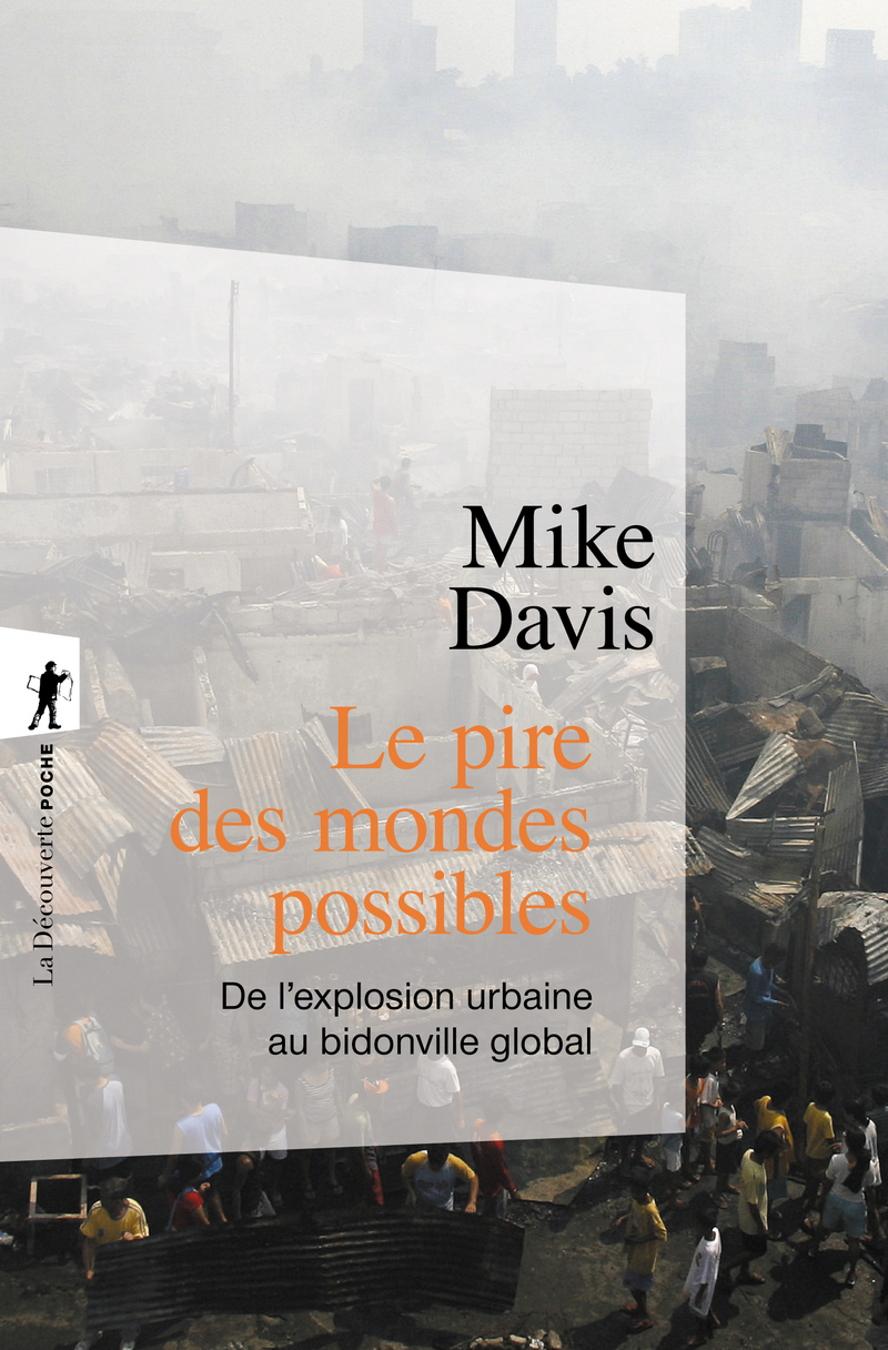 Le pire des mondes possibles - Mike Davis