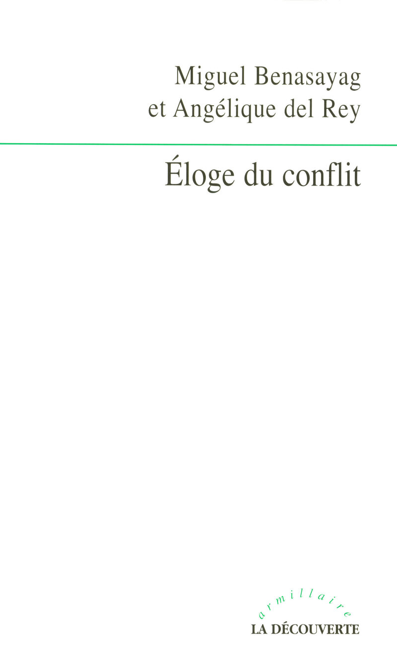 Éloge du conflit 