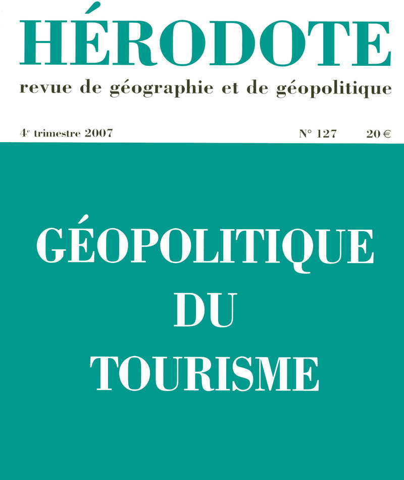 Géopolitique du tourisme -  Revue Hérodote