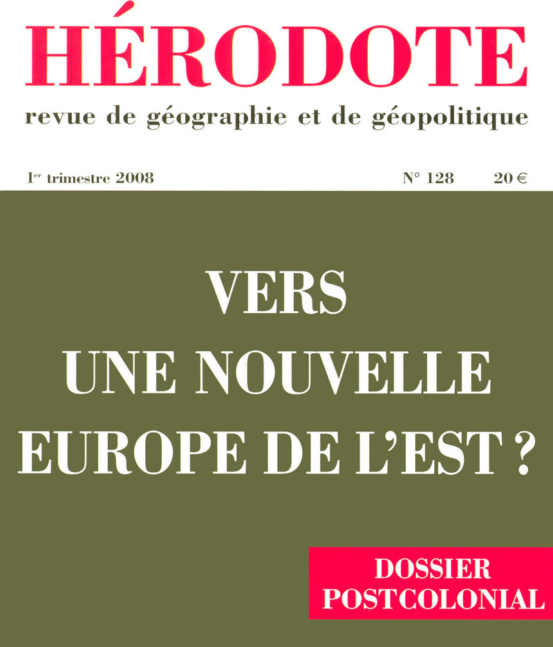 Vers une nouvelle Europe de l'Est ? -  Revue Hérodote