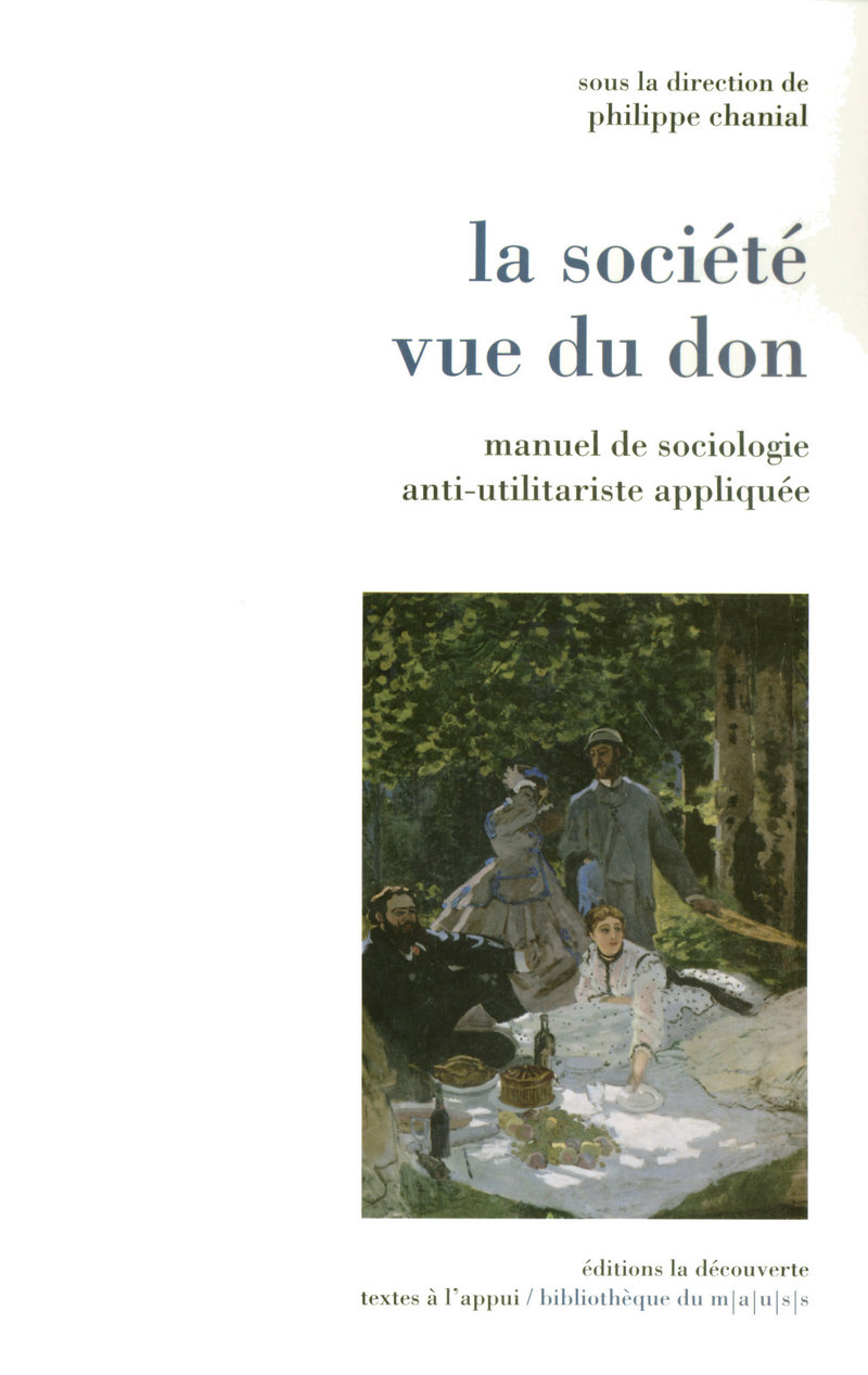 La société vue du don - Philippe Chanial