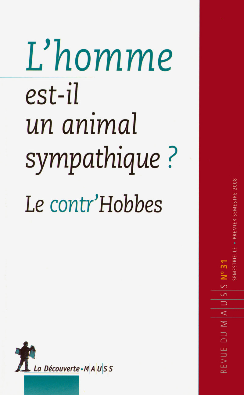 L'homme est-il un animal sympathique ? 