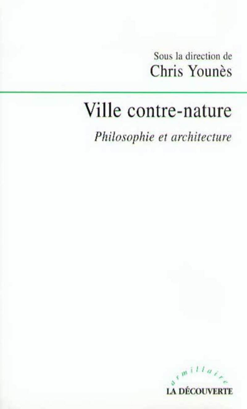 Ville contre-nature - Chris Younès