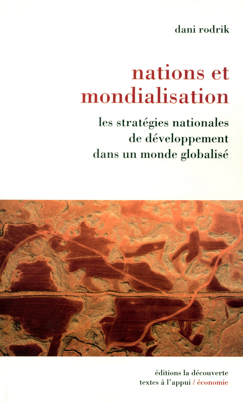 Nations et mondialisation - Dani Rodrik