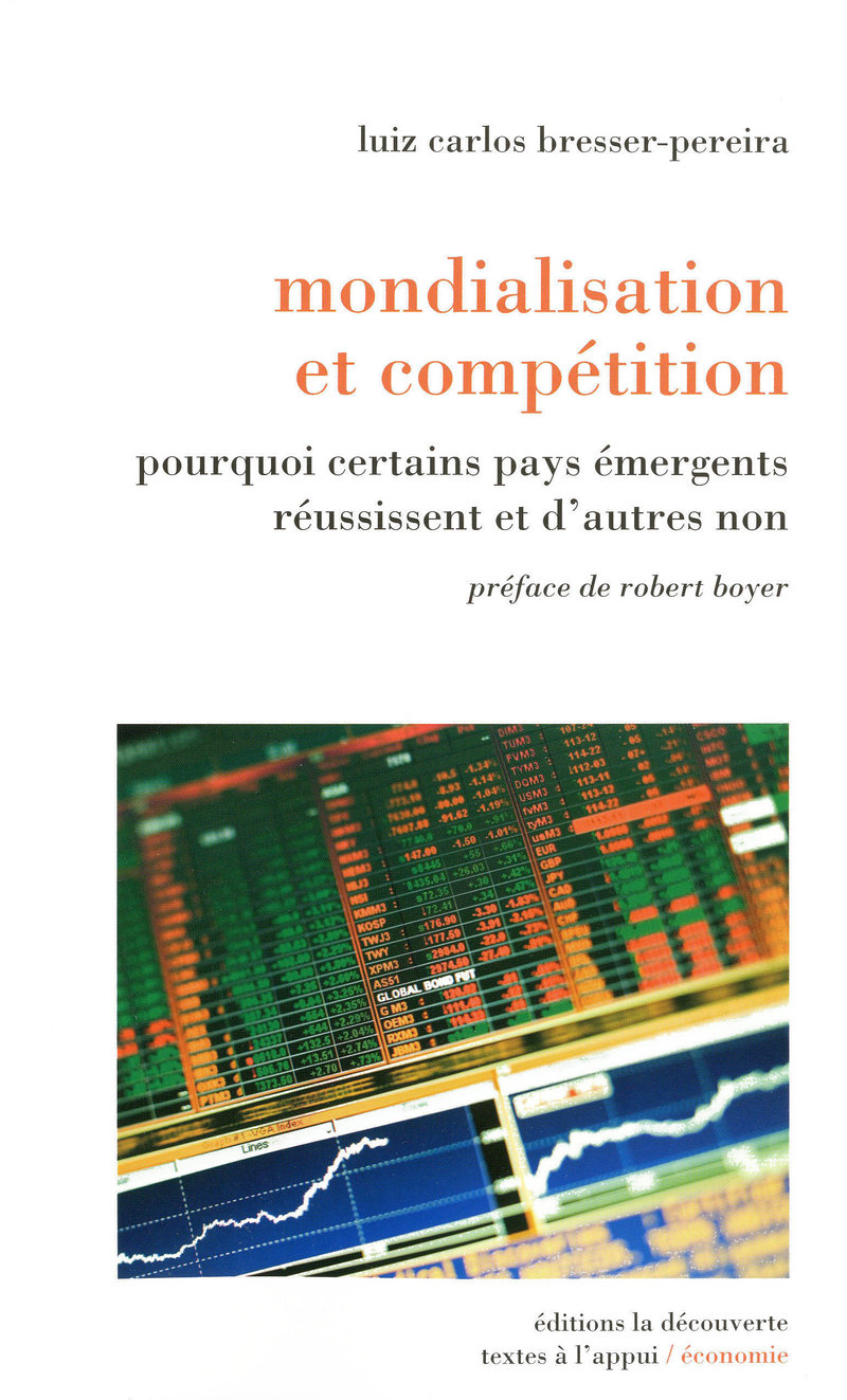 Mondialisation et compétition - Luiz Carlos Bresser-Pereira