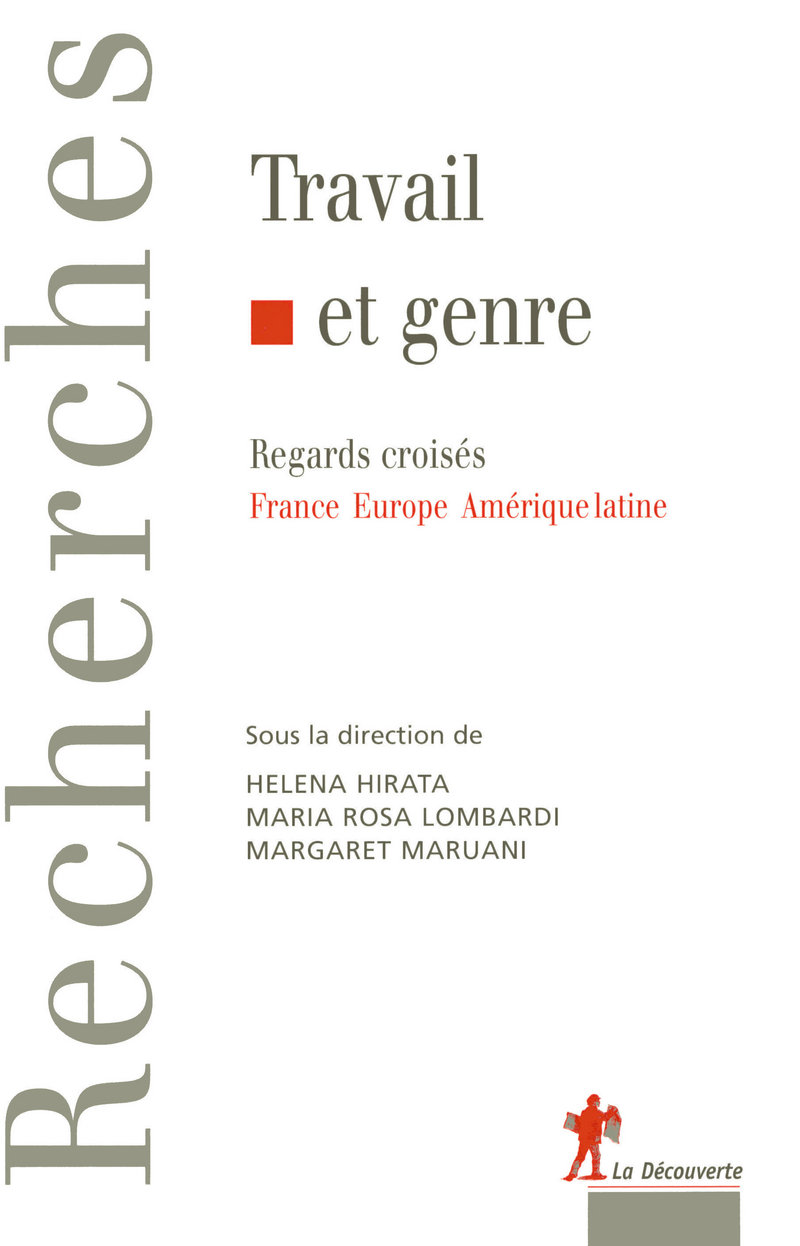 Travail et genre - Helena Sumiko Hirata, Maria Rosa Lombardi, Margaret Maruani