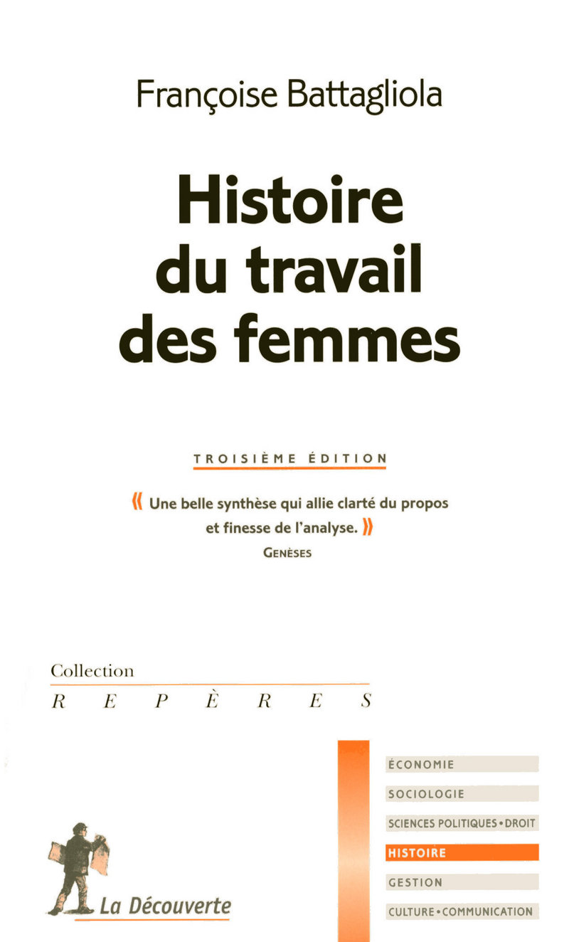 Histoire du travail des femmes - 3ème édition - Françoise Battagliola