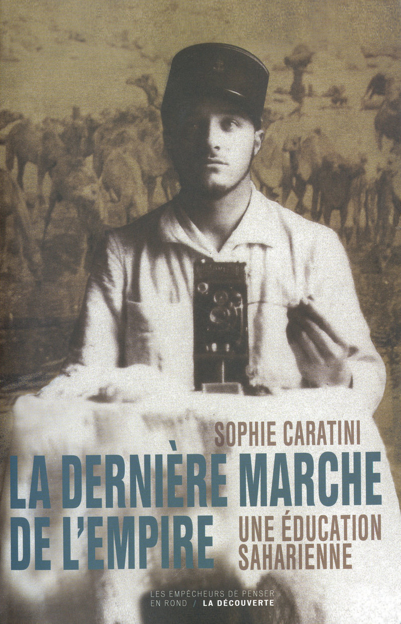 La dernière marche de l'Empire - Sophie Caratini
