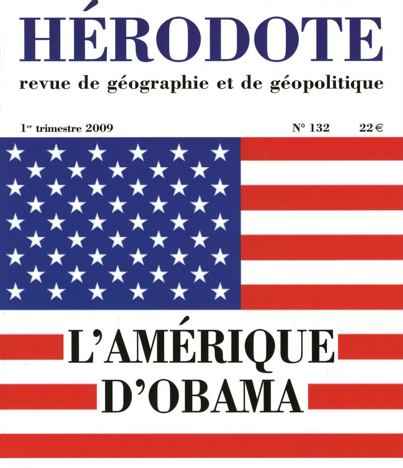 Hérodote numéro 132 - L'Amérique d'Obama -  Revue Hérodote
