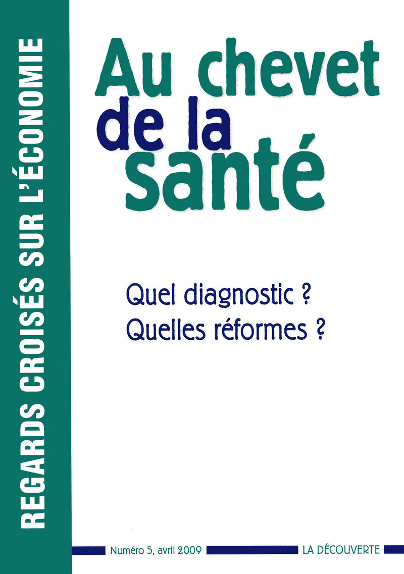 Au chevet de la santé -  Revue Regards Croisés sur l'Économie