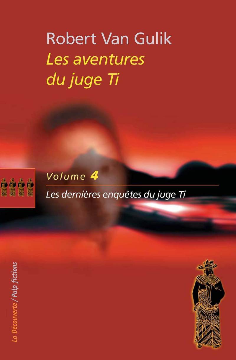 Les aventures du juge Ti - Robert van Gulik